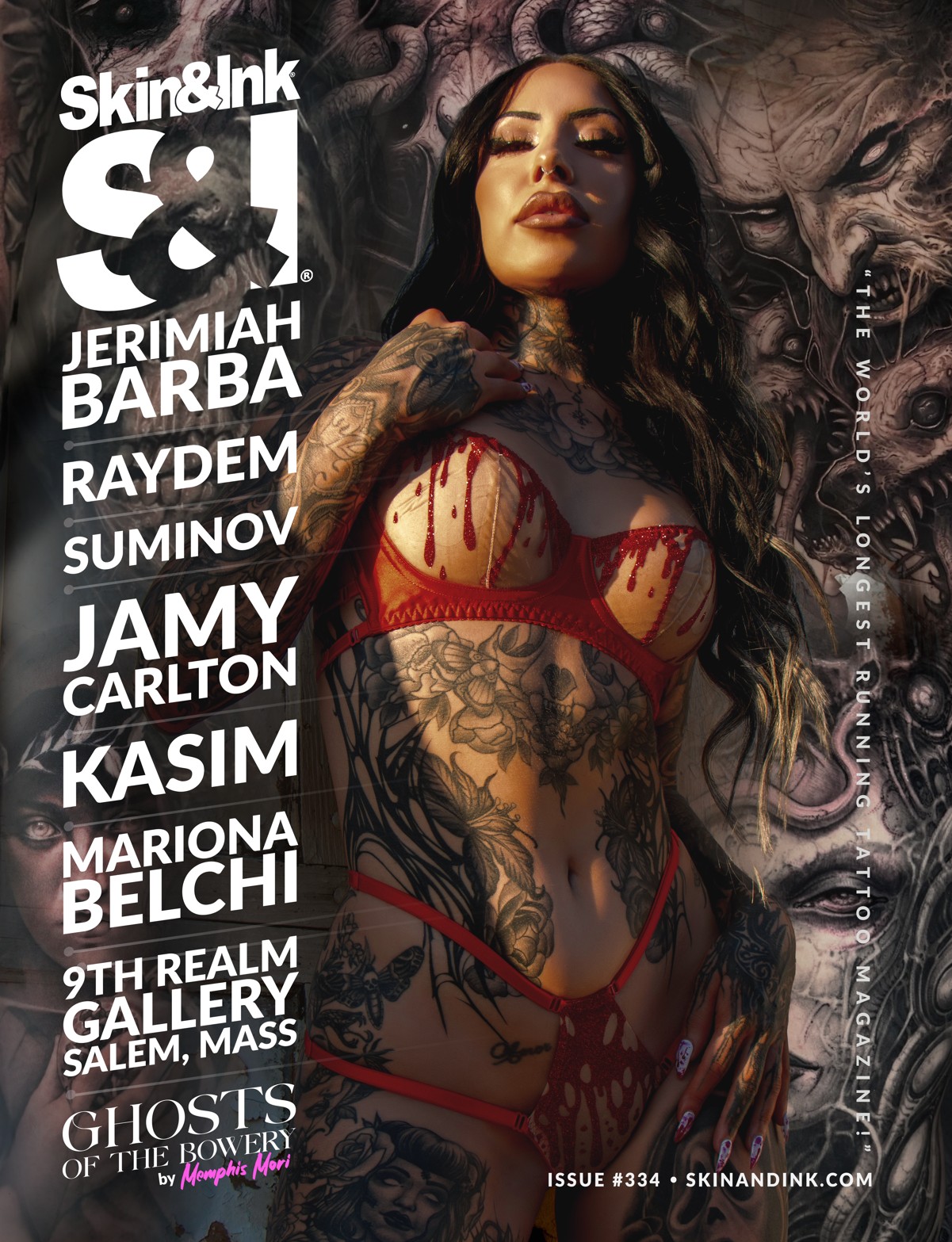 Skin & Ink Magazine - Issue #334 - Jerimiah Barba, Raydems, Mariona Belchi, Jamy Carlton, Kasim, Suminov, 9th Realm Gallery, KaCee Lin, Nikki Alexis, ... the Bowery, Navigating the Tattoo Recession